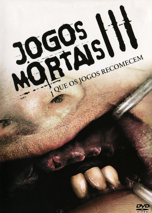 DIÁRIO DE UM CINÉFILO: JOGOS MORTAIS 3 (Saw III / Saw 3)